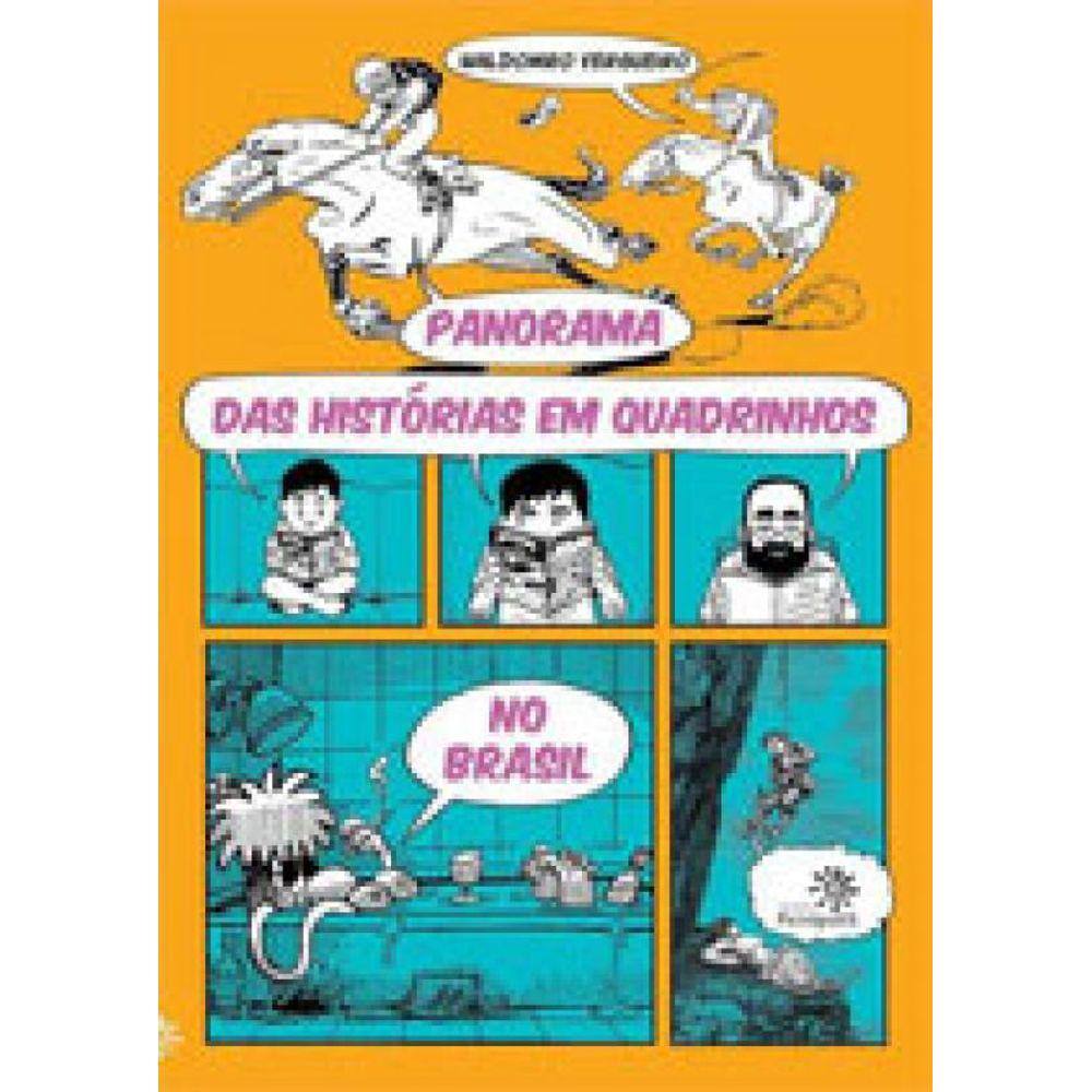 Panorama Das Histórias Em Quadrinhos No Brasil