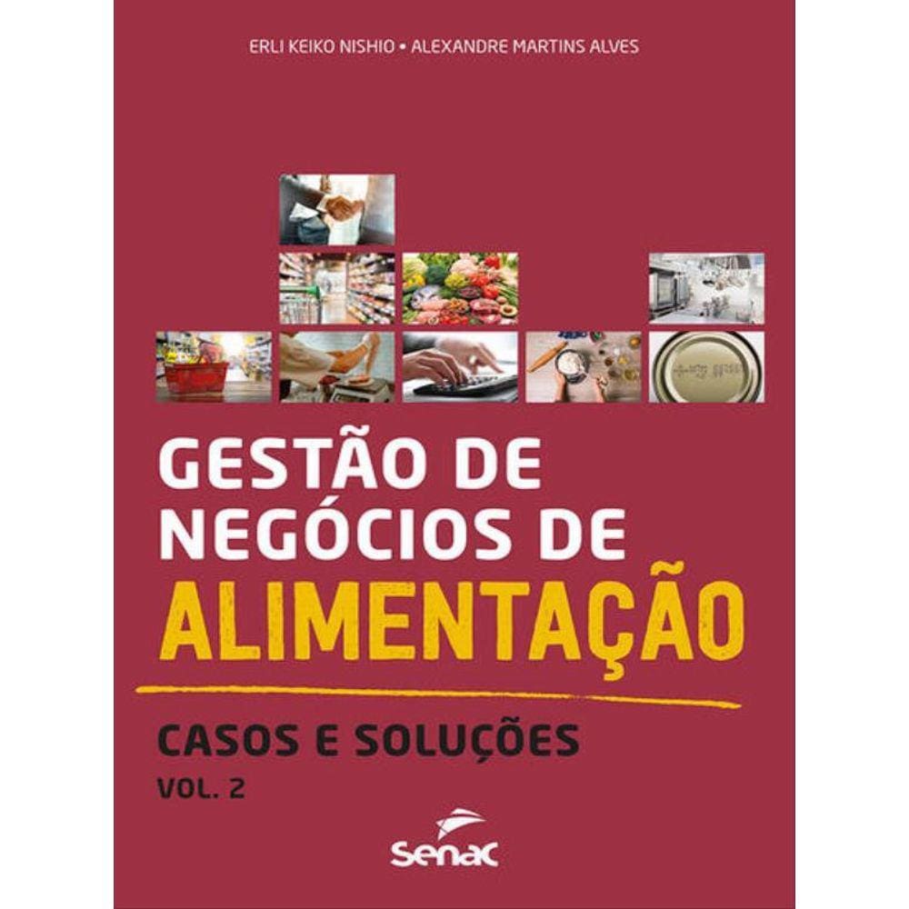 Gestão De Negócios De Alimentação Vol. 2