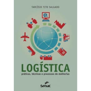 Logística - Prática Técnicas E Processos De Melhorias!