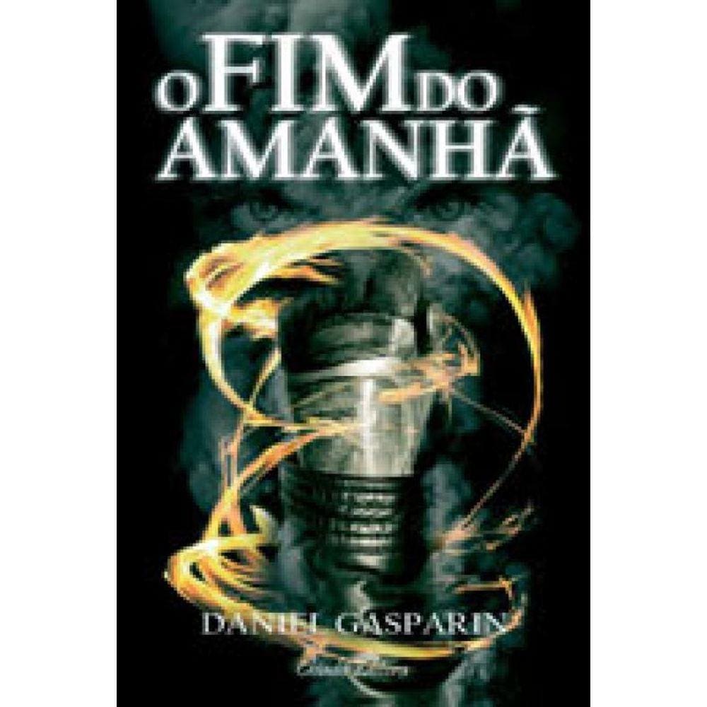 Fim Do Amanha, O