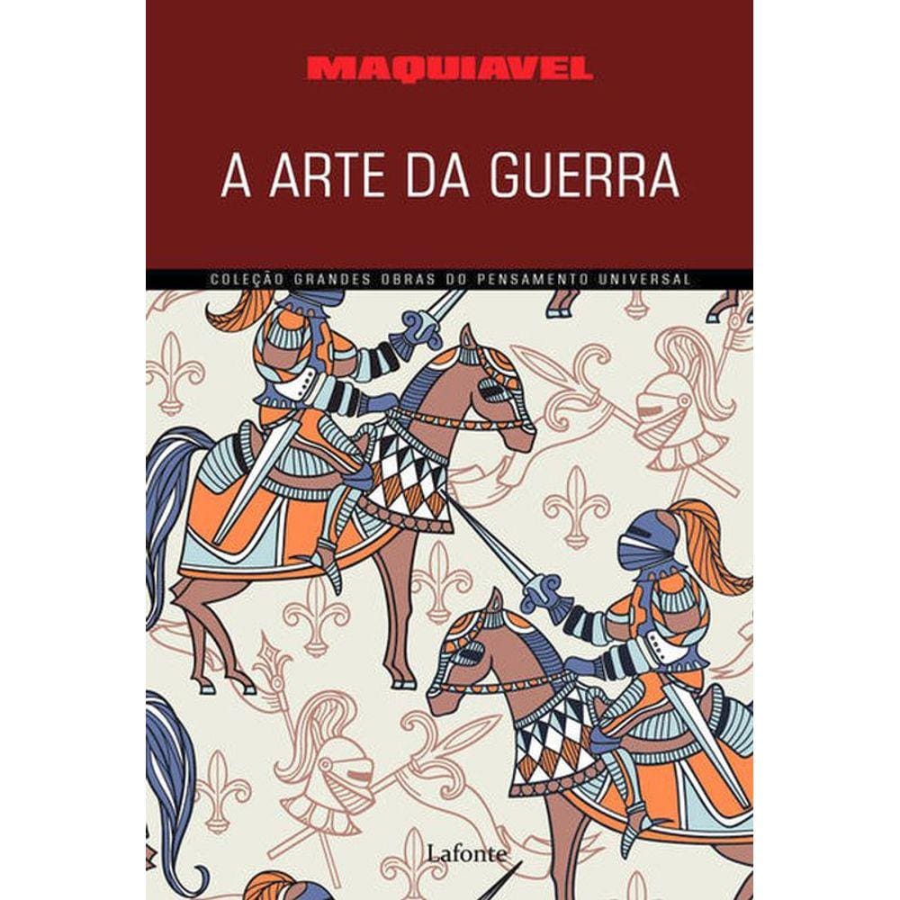 A Arte Da Guerra - Maquiavel