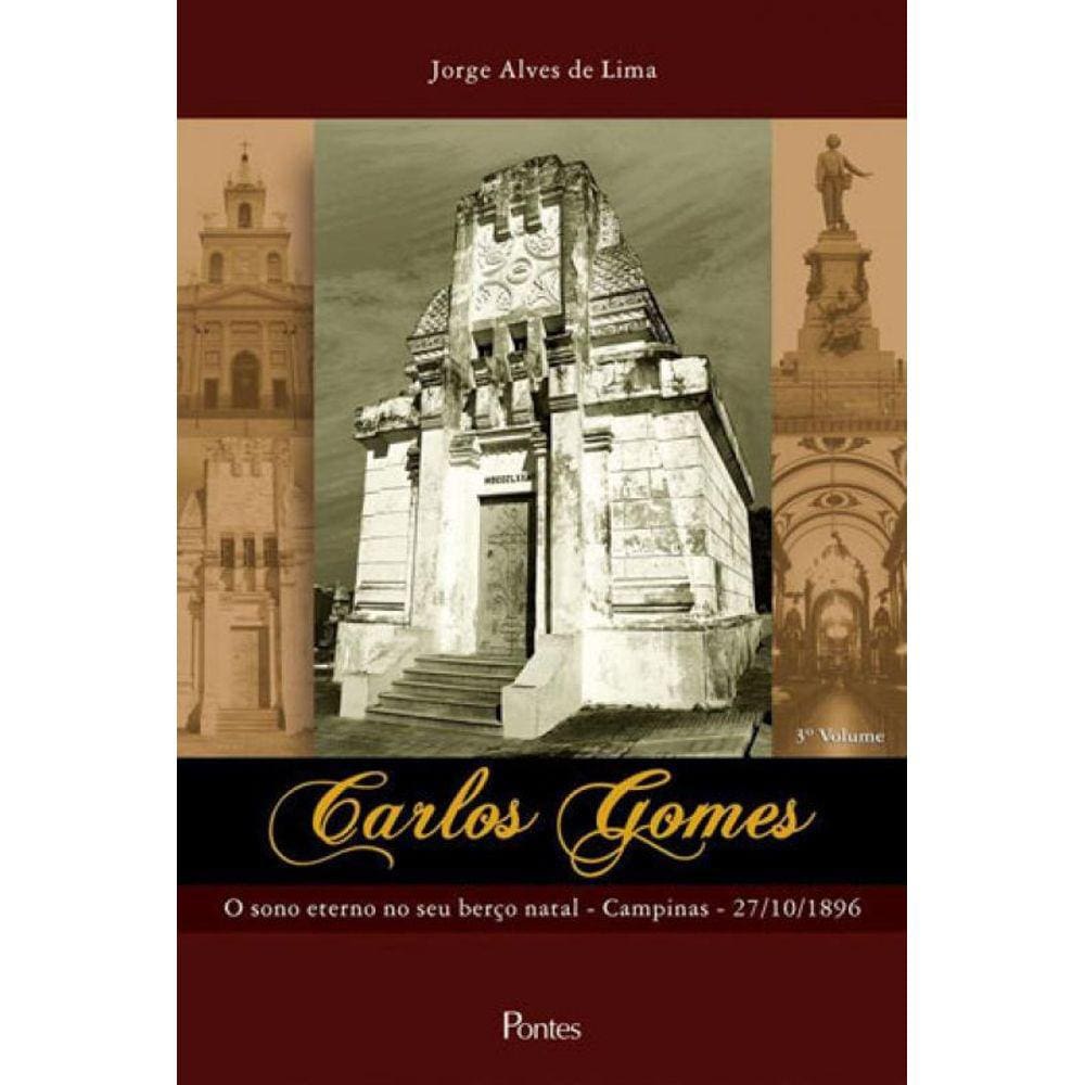 Carlos Gomes - Vol. 3