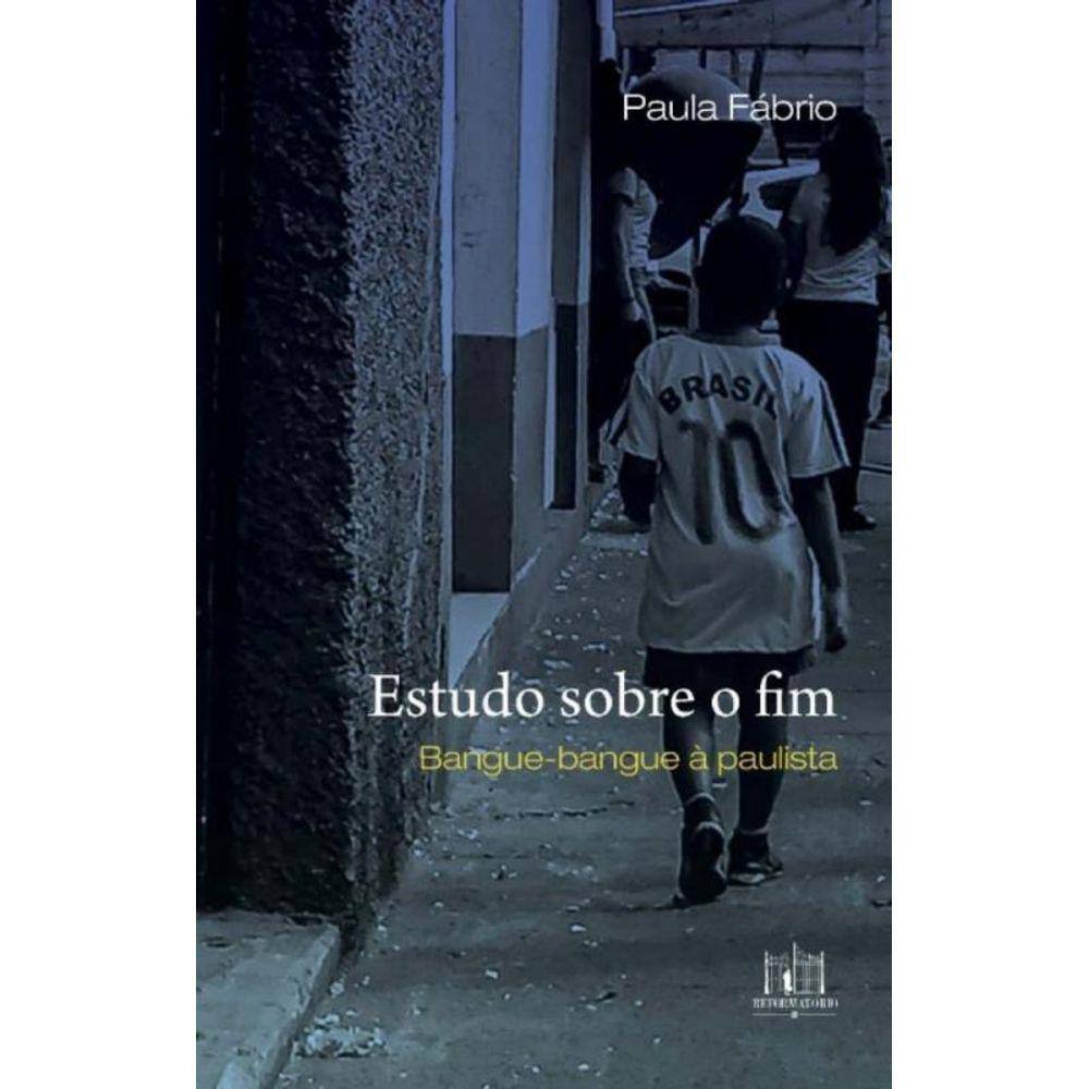 Estudo Sobre o Fim