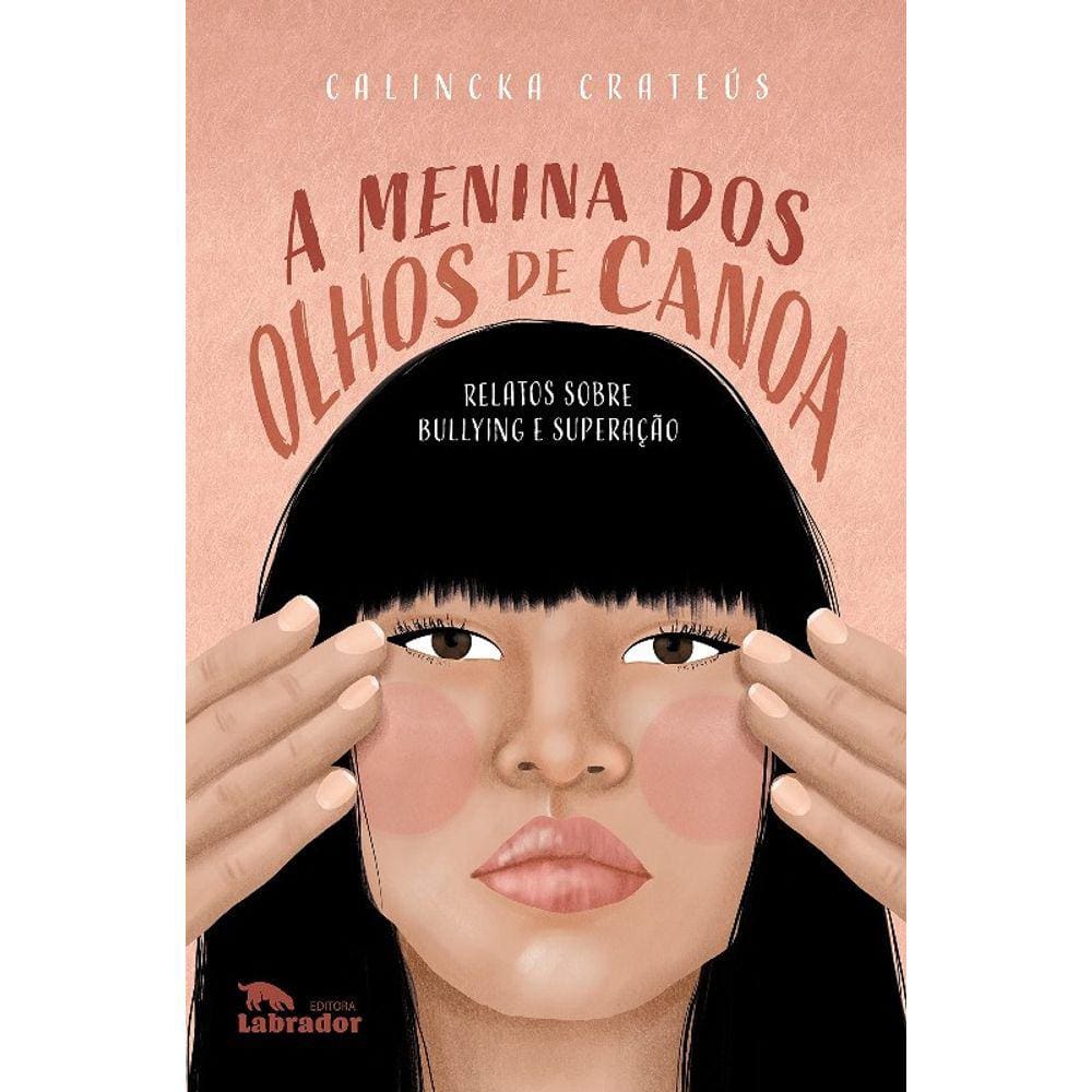 Menina Dos Olhos De Canoa, A