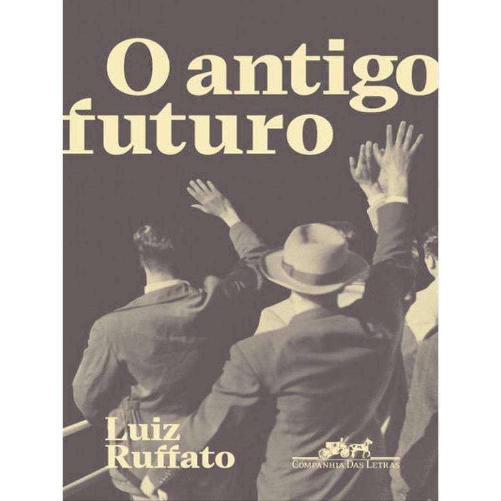 O Antigo Futuro