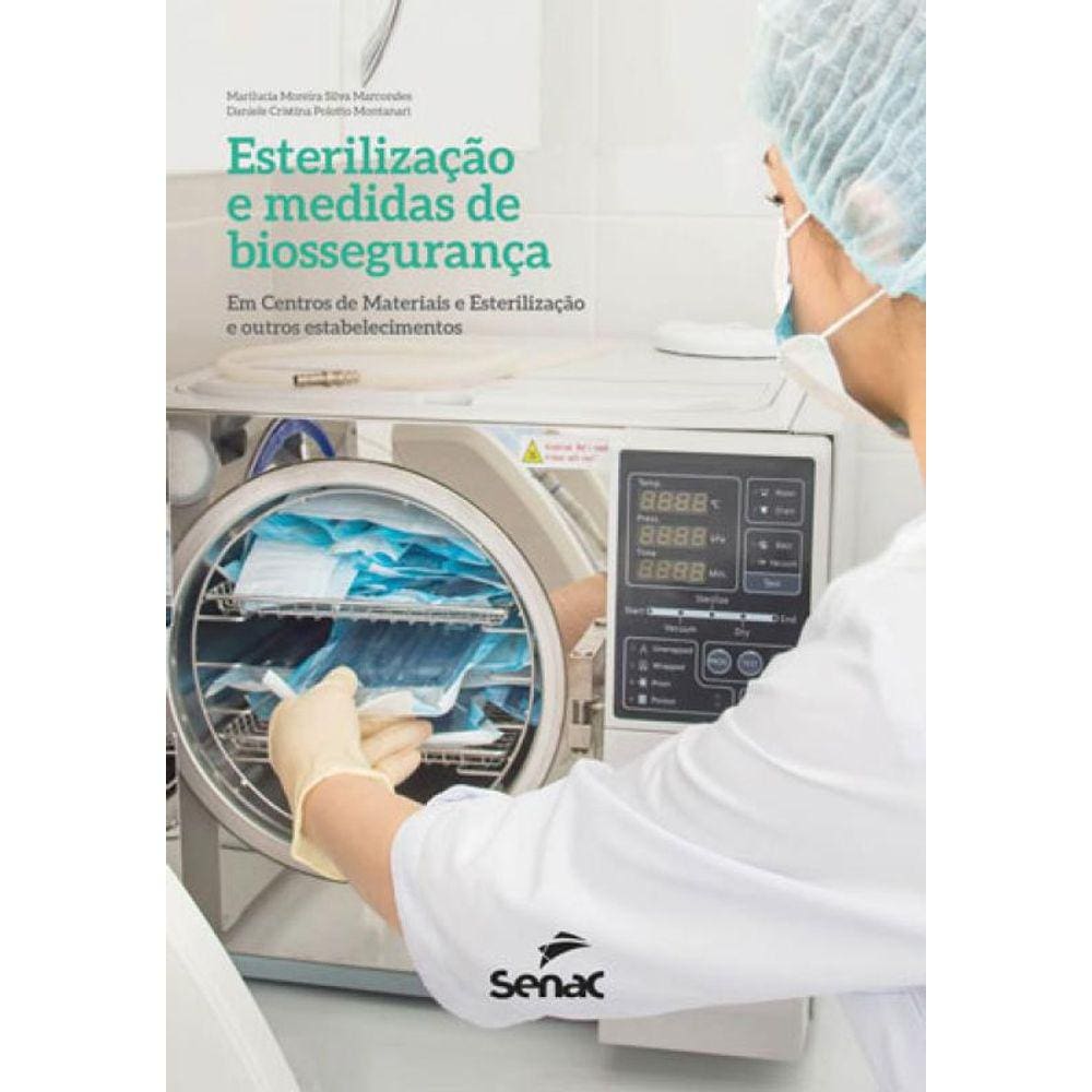Esterilização E Medidas De Biossegurança