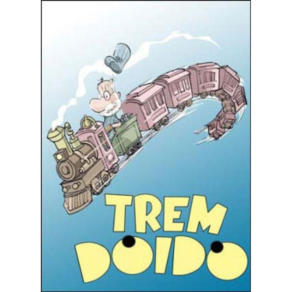 Trem Doido