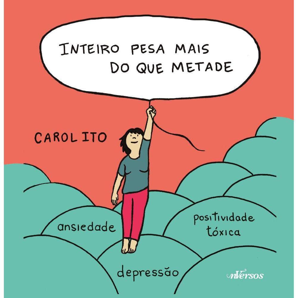 Inteiro pesa mais do que metade