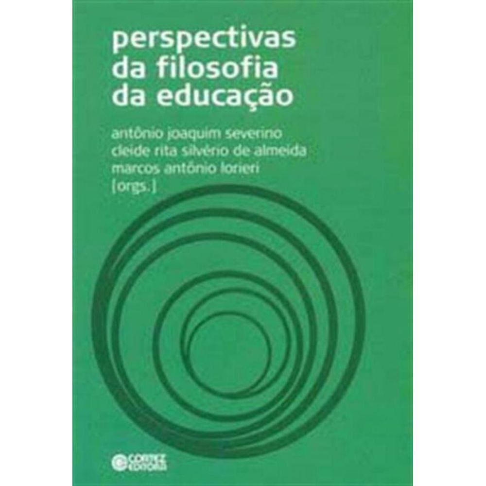 Perspectivas Da Filosofia Da Educacao