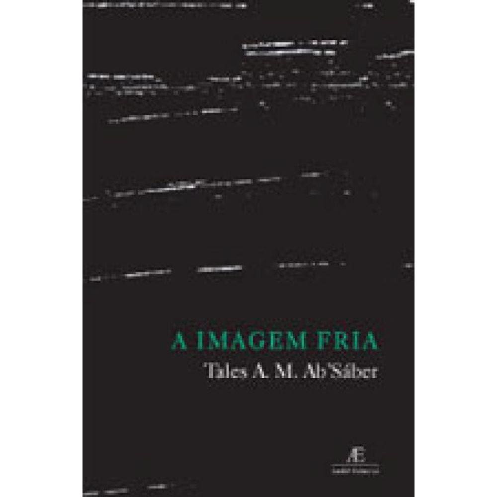 A Imagem Fria