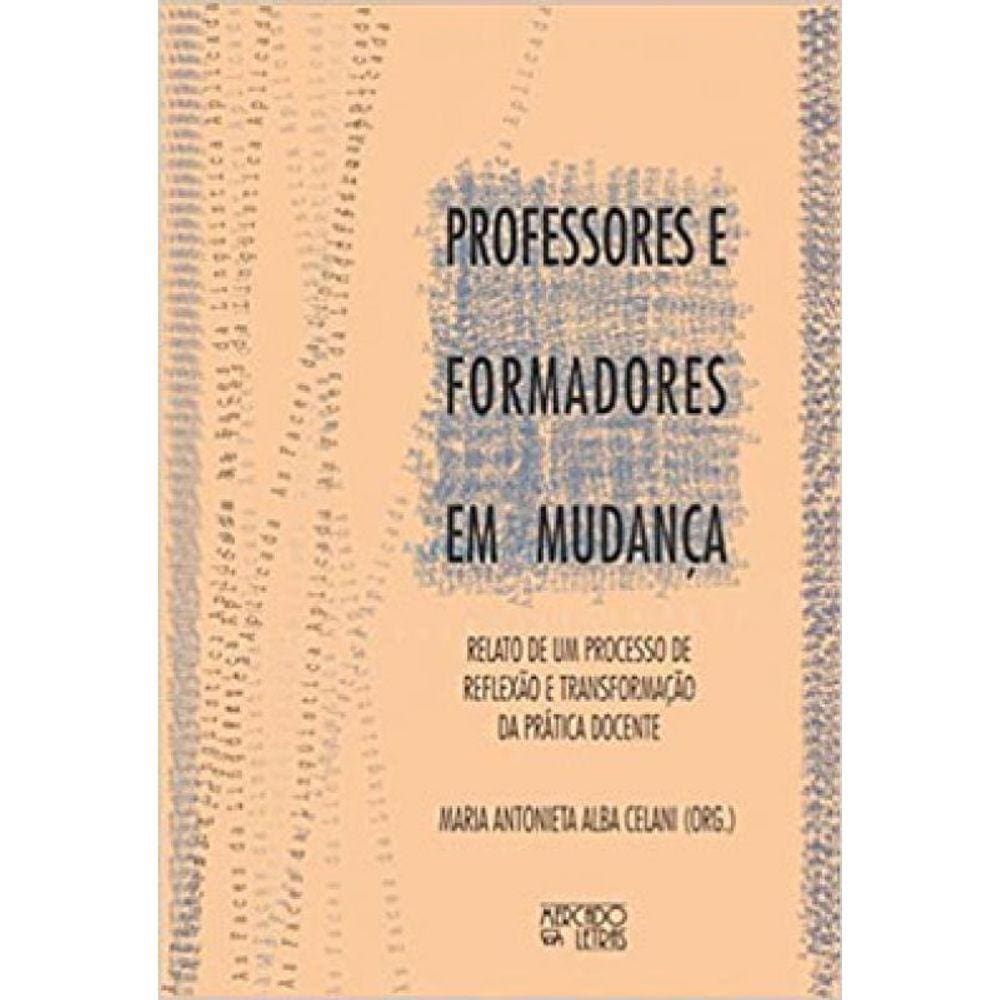 Professores E Formadores Em Mudança