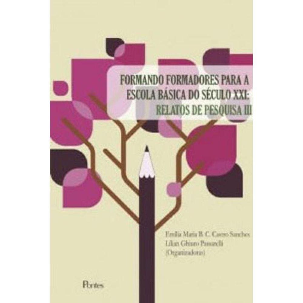 Formando Formadores Para A Escola Básica Do Século Xxi