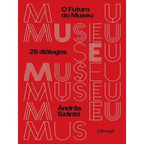 O Futuro Do Museu