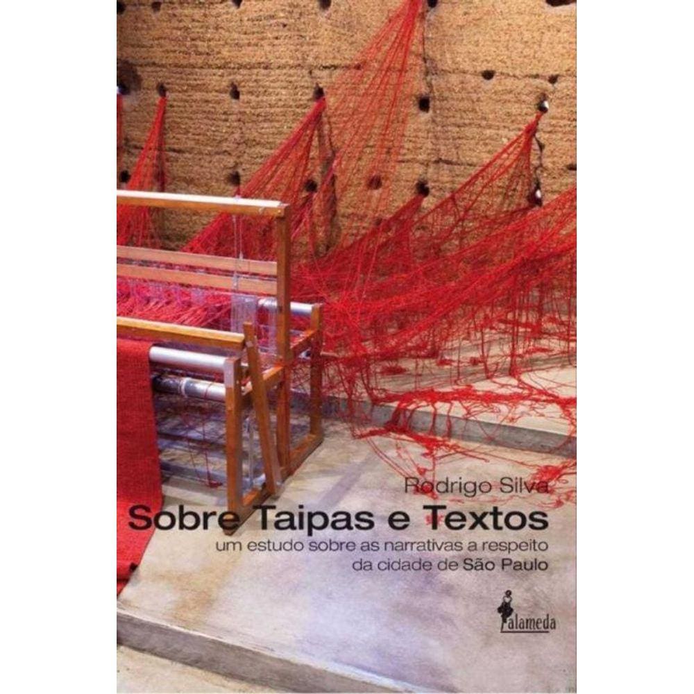 Sobre Taipas e Textos