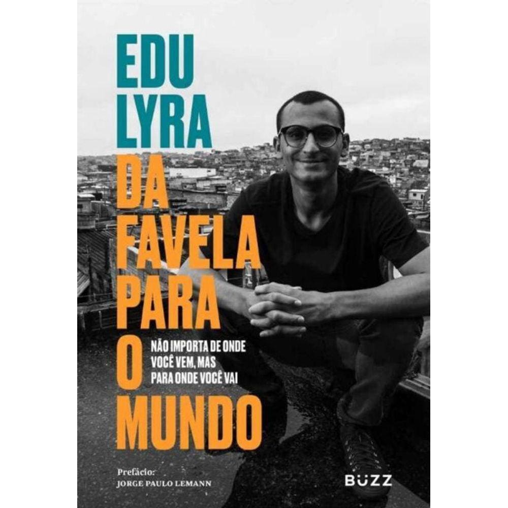 Da Favela Para o Mundo