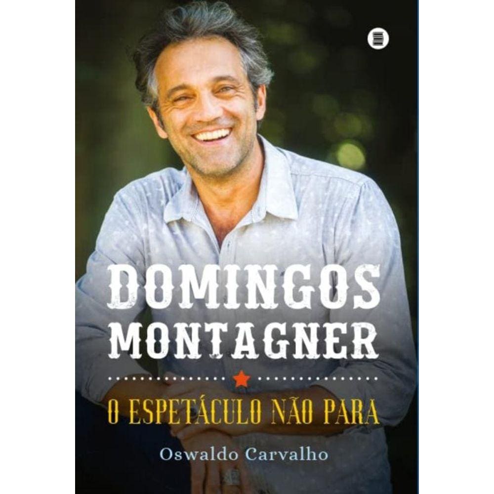 Domingos Montagner - O Espetáculo Não Para