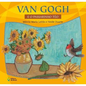 Van Gogh E Passarinho Teo