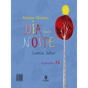 Dia Noite - Haikais