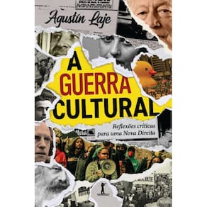 A guerra cultural: Reflexões críticas para uma Nova Direita