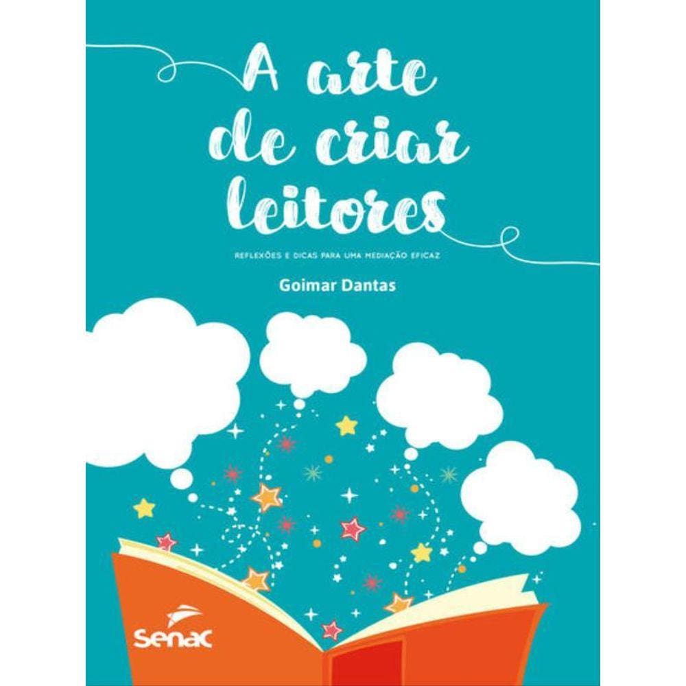 A Arte De Criar Leitores