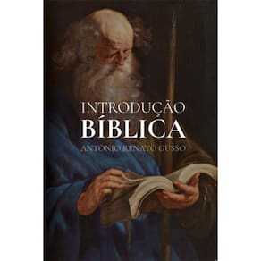 Introdução Bíblica - Panorama Da Construção Da Bíblia