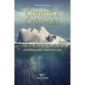Contos e Crônicas - Variedades sobre o amor taciturno
