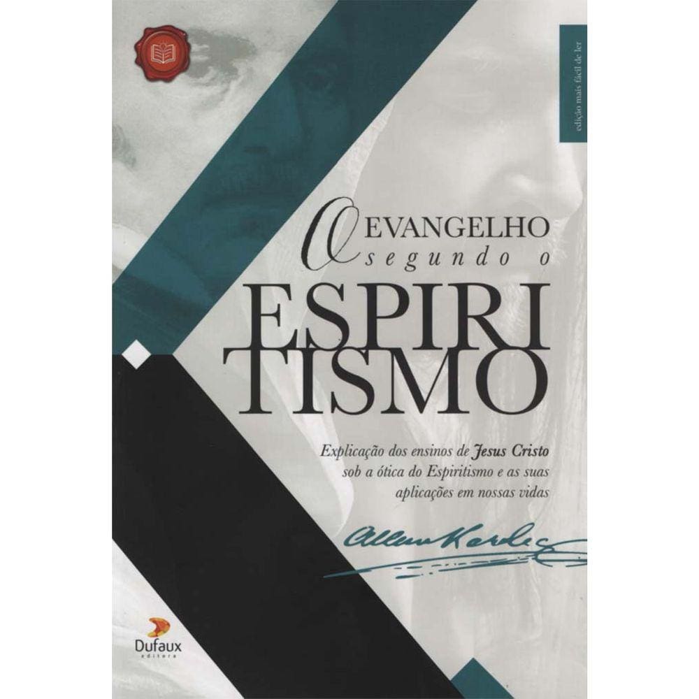 O Evangelho segundo o Espiritismo