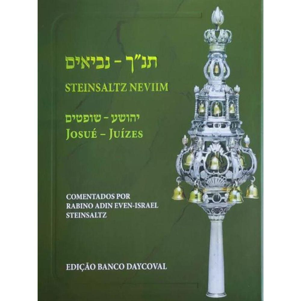 Steinsaltz Neviim - Josué – Juízes - Vol. 1