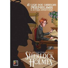 Sherlock Holmes - A Liga Dos Cabecas Capa Dura