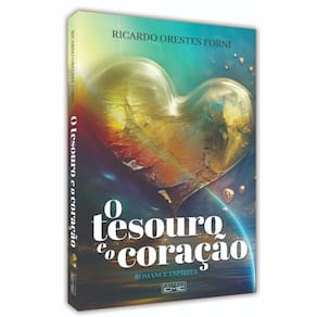 Tesouro e o Coração (O)