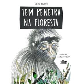 Tem penetra na floresta