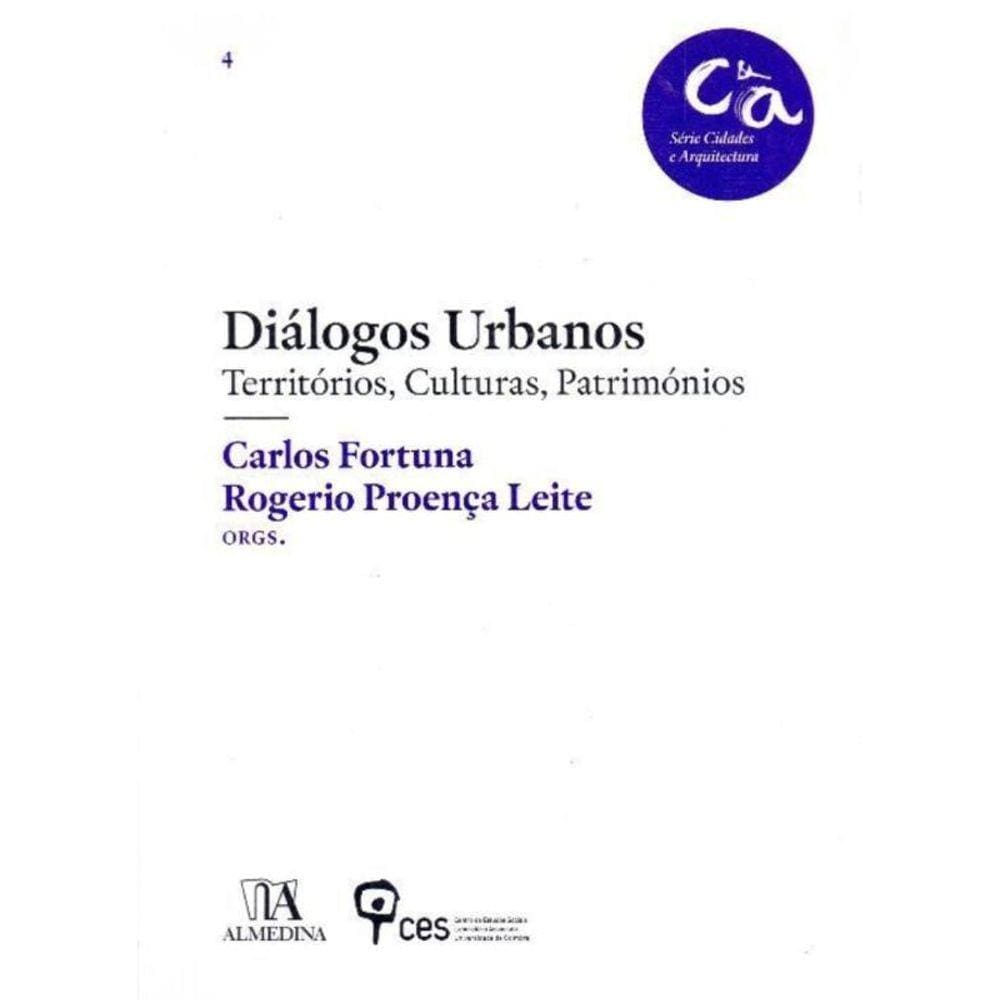 Diálogos Urbanos - Territórios, Cultura, Património