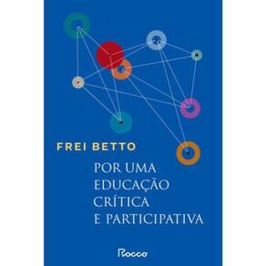 Por Uma Educação Crítica E Participativa