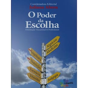 O Poder Da Escolha