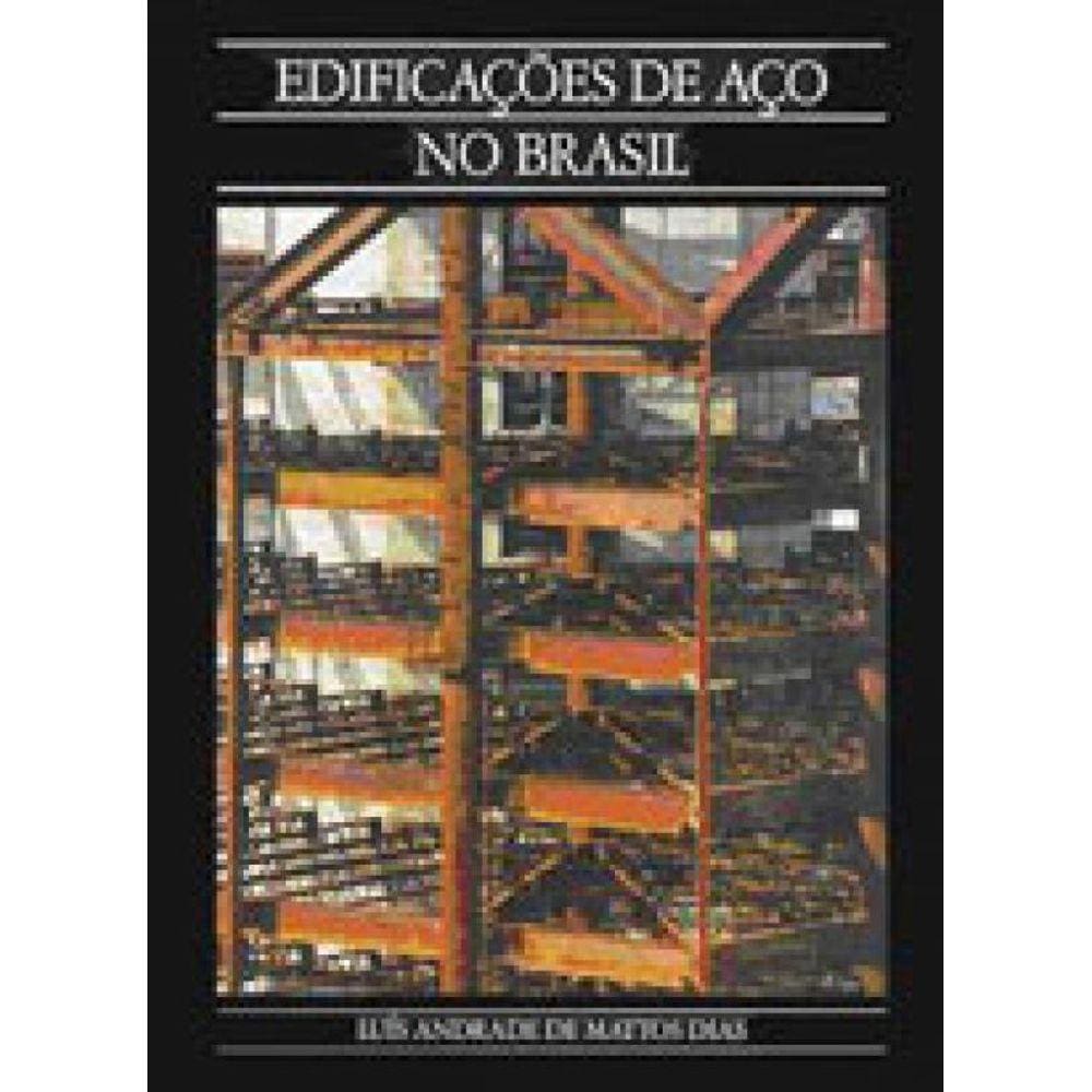 Edificaçoes De Aço No Brasil
