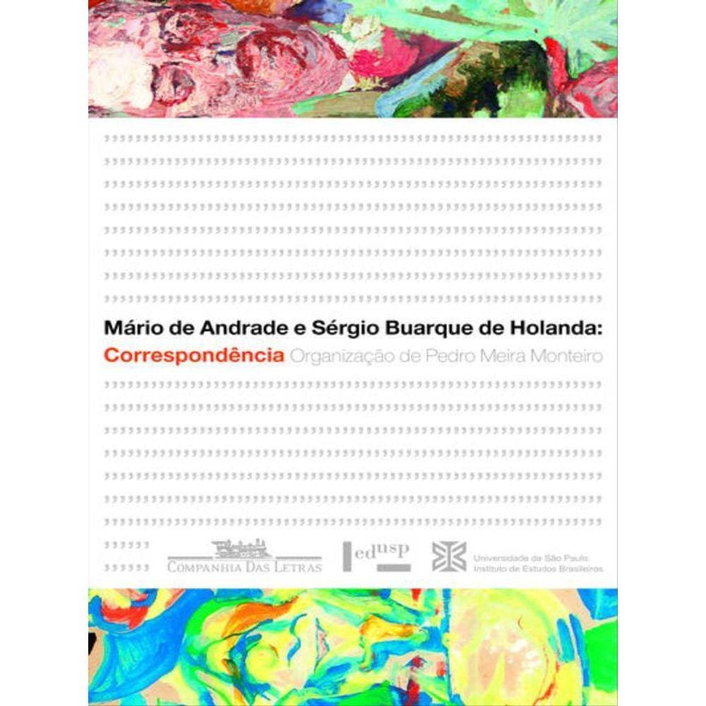Mário De Andrade E Sérgio Buarque De Holanda