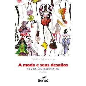 A Moda E Seus Desafios