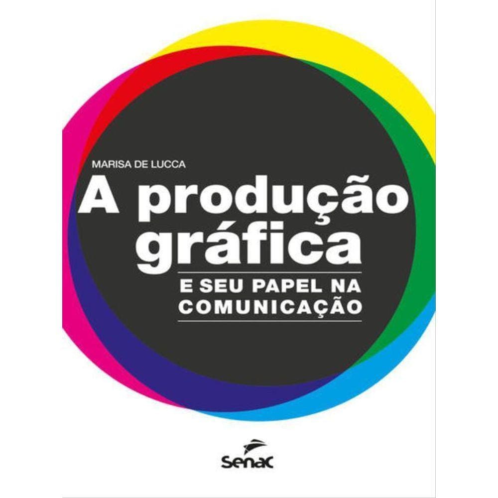 A Produção Gráfica