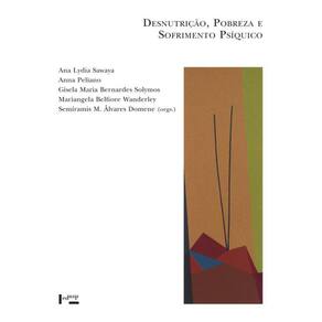 Desnutrição, Pobreza E Sofrimento Psíquico