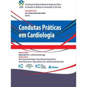Condutas Práticas Em Cardiologia - Smmr - Hcfmusp