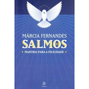 Salmos: Mantras Para a Felicidade - 02Ed/18