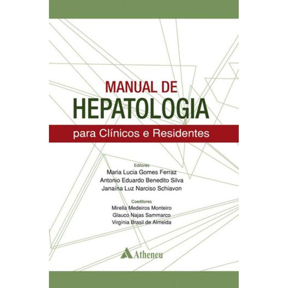 Manual De Hepatologia Para Clínicos E Residentes