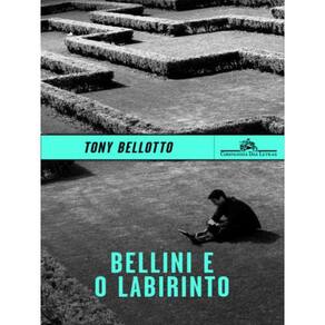 Bellini E O Labirinto