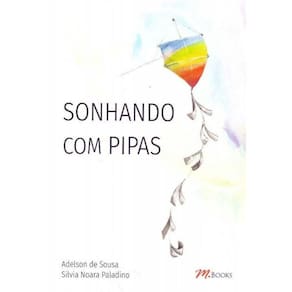 Sonhando Com Pipas