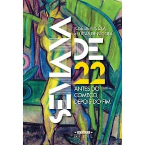 Semana De 22 - Antes Do Começo, Depois Do Fim