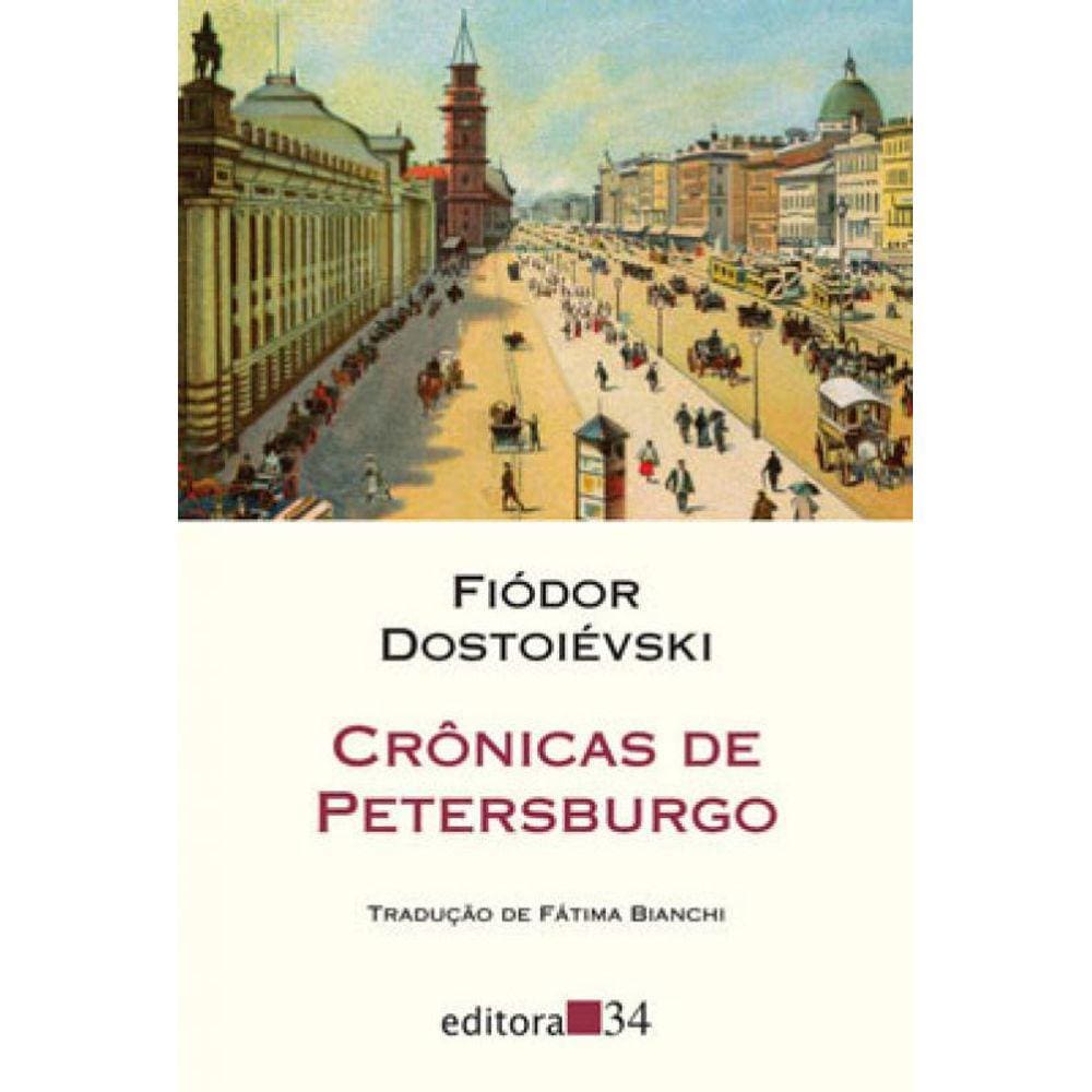 Crônicas De Petersburgo