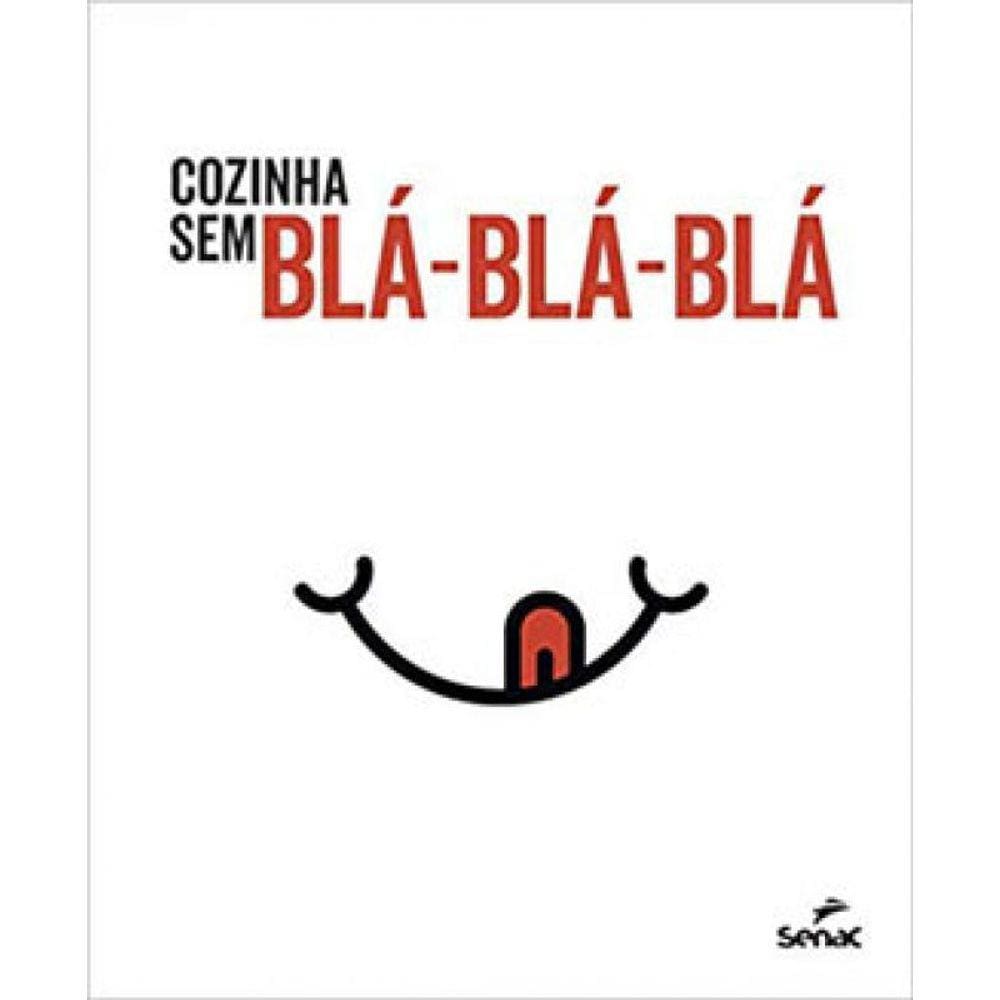 Cozinha Sem Blá-Blá-Blá