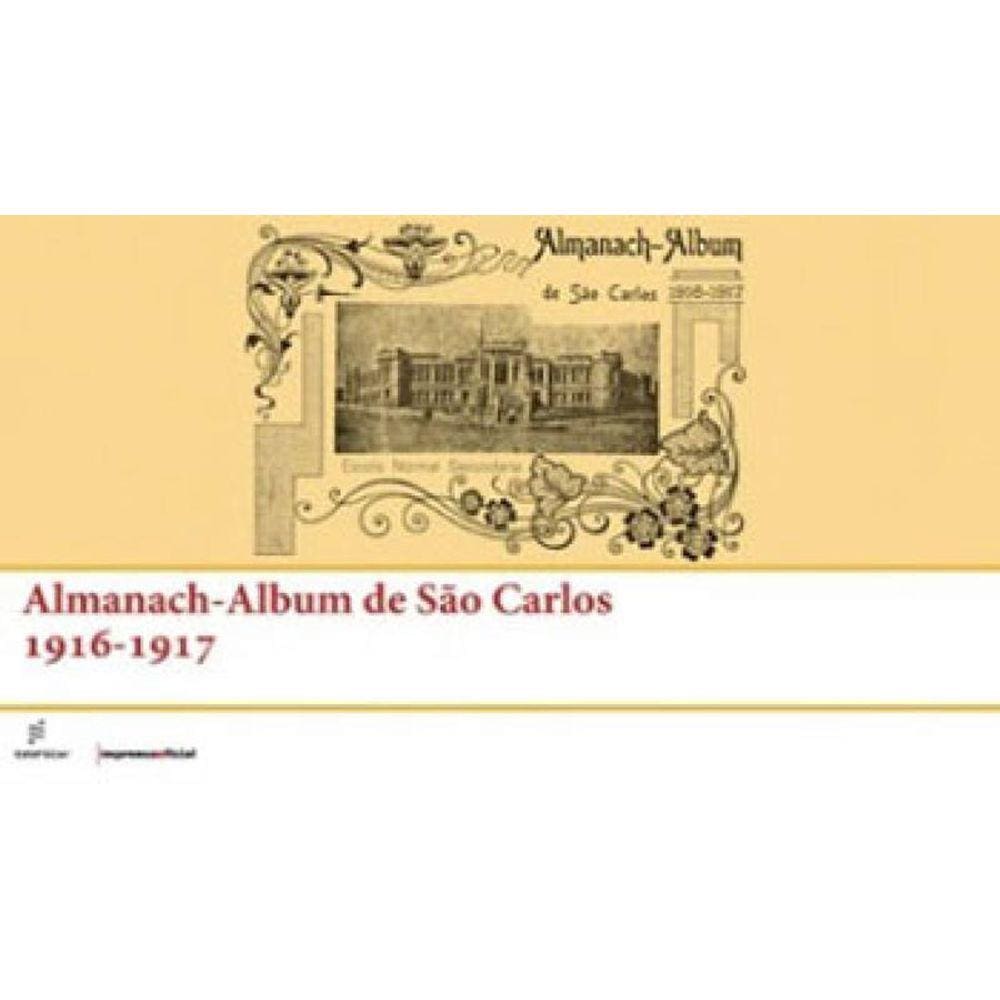 Almanach - Album De Sao Carlos - 1916- 1917