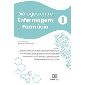 Diálogos entre Enfermagem e Farmácia - Volume 1