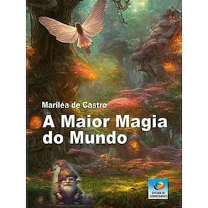 A Maior Magia Do Mundo
